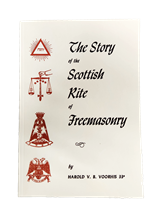 The Story of Scottish Rite of Freemasonry